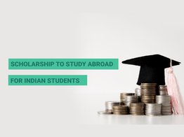 Best Scholarships to study abroad